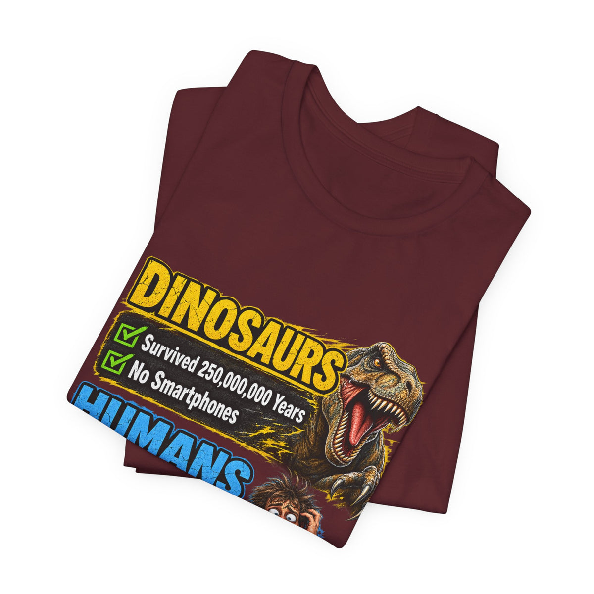 Dinosaurs' vs Humans – Survival Pending Funny Smartphone Graphic Tee