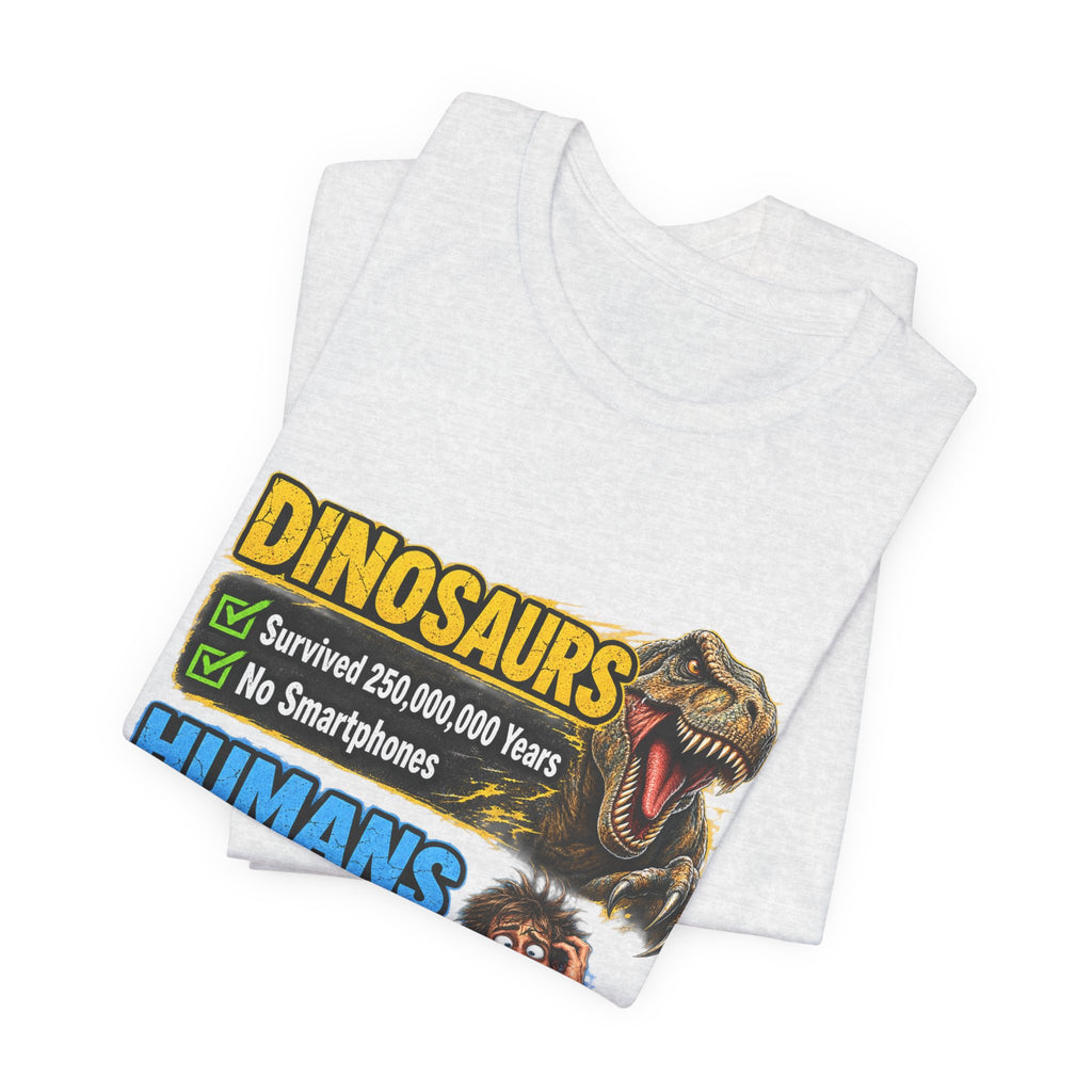 Dinosaurs' vs Humans – Survival Pending Funny Smartphone Graphic Tee