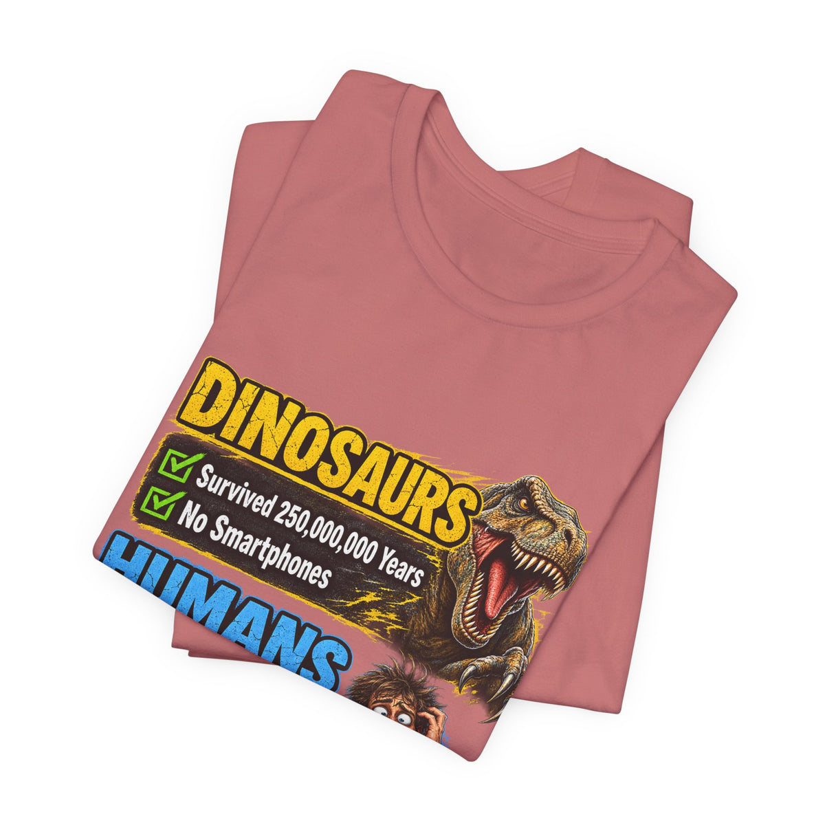 Dinosaurs' vs Humans – Survival Pending Funny Smartphone Graphic Tee