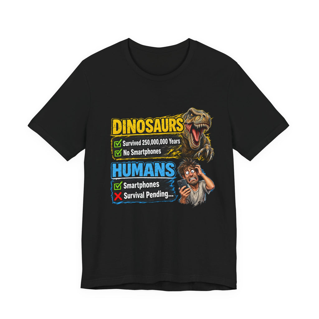 Dinosaurs' vs Humans – Survival Pending Funny Smartphone Graphic Tee