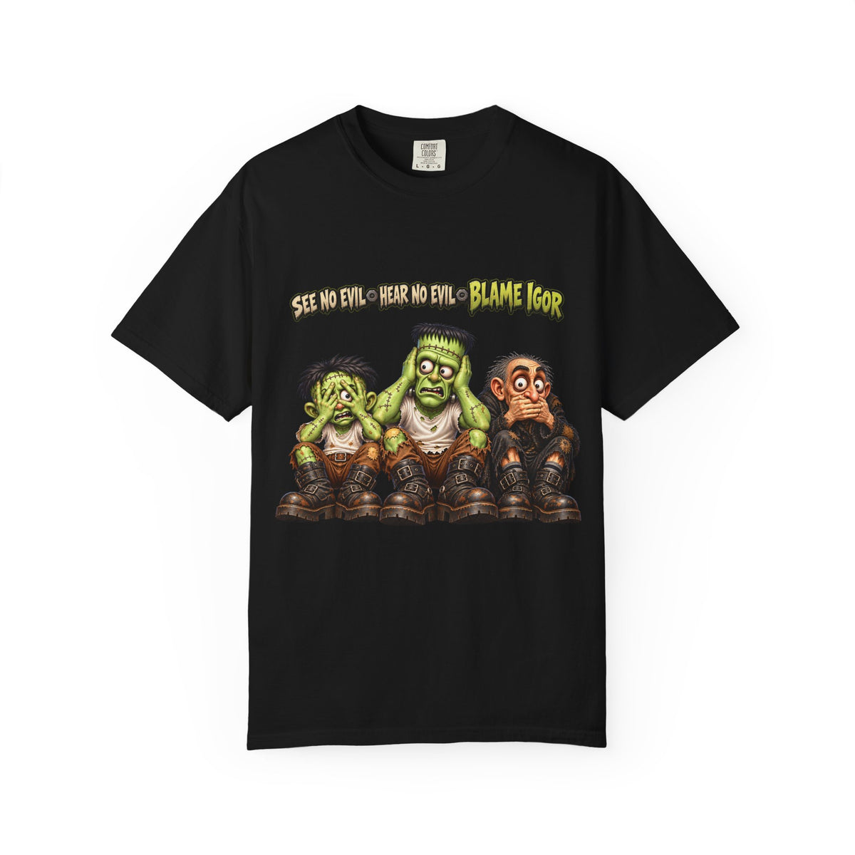 See No Evil Hear No Evil Blame Igor – Funny Monster Mechanic T-Shirt